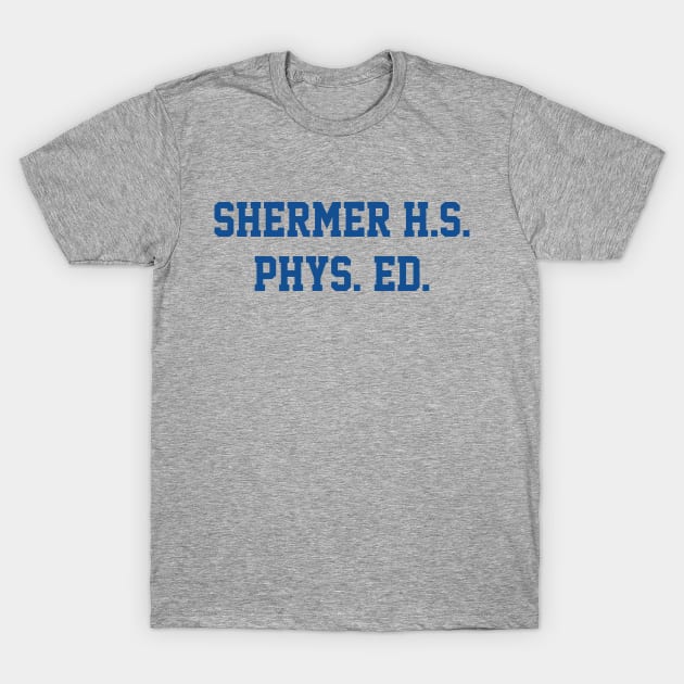 Shermer High School Phys Ed T-Shirt by Tee Arcade